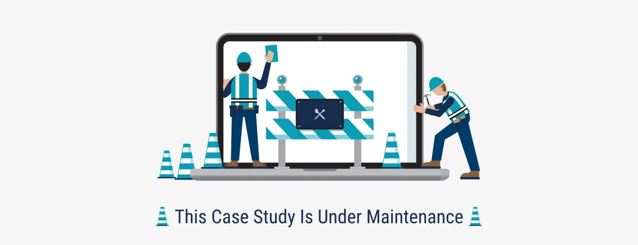 Case Study Under Maintenance Image